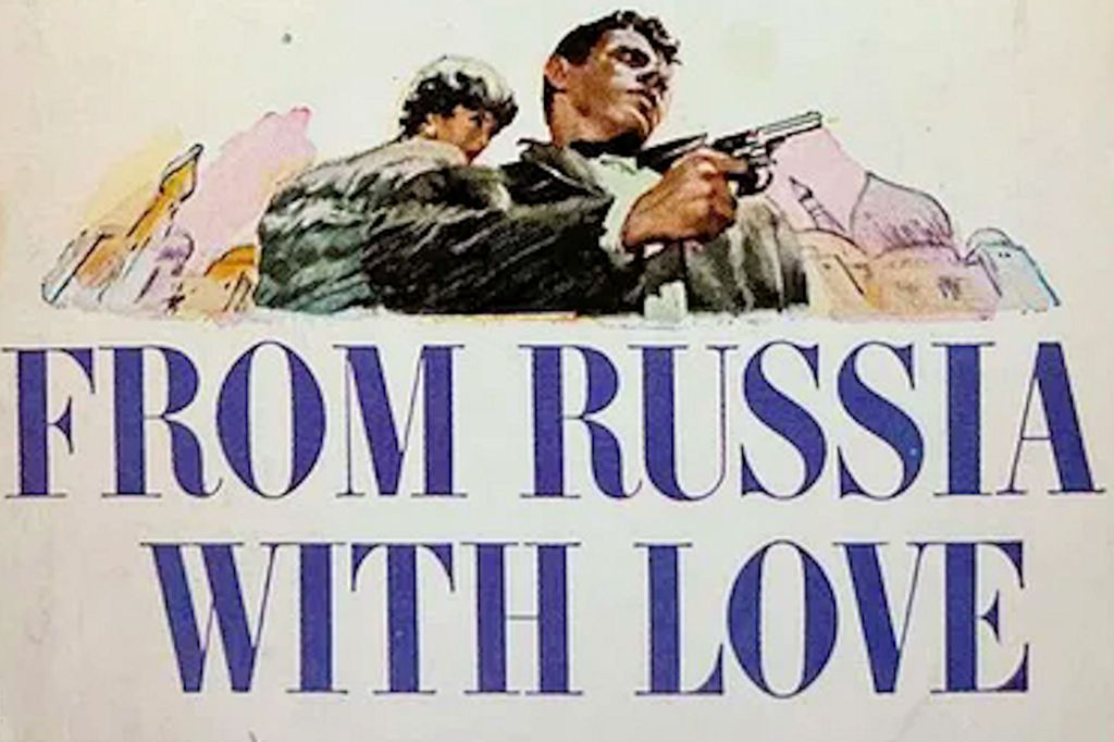 The Spy Who Read Me: My From Russia with Love Reader’s&nbsp;Guide